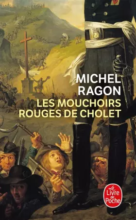 Couverture du produit · Les Mouchoirs rouges de Cholet
