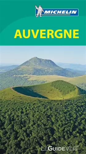 Couverture du produit · Le Guide Vert Auvergne Michelin