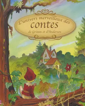 Couverture du produit · L'univers merveilleux des contes de Grimm et d'Andersen
