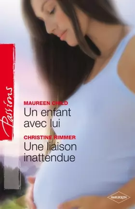 Couverture du produit · Un enfant avec lui - une liaison inattendue
