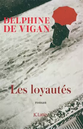 Couverture du produit · Les Loyautés