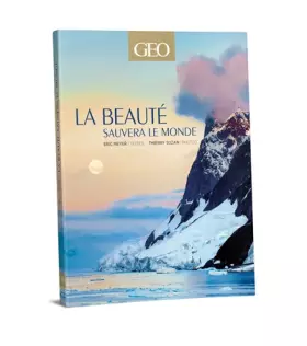 Couverture du produit · La beauté sauvera le monde - Edition classique - GEO