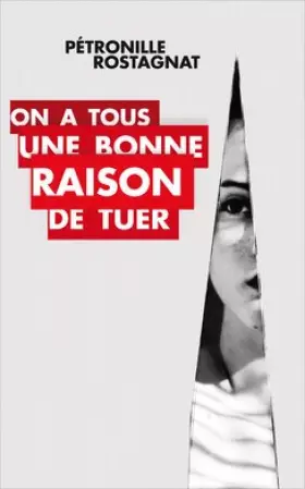 Couverture du produit · On a tous une bonne raison de tuer