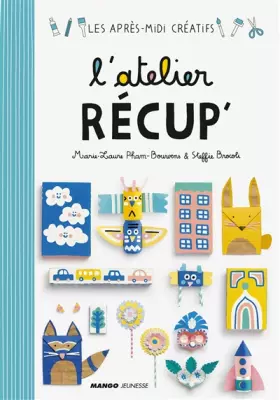Couverture du produit · L'atelier récup'