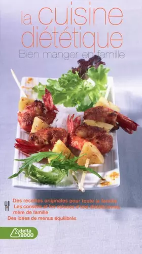 Couverture du produit · La cuisine diététique - Bien manger en famille