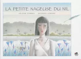 Couverture du produit · PETITE NAGEUSE DU NIL (LA)