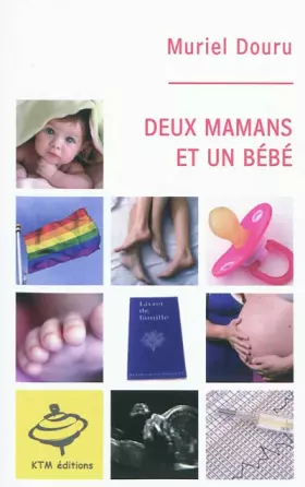 Couverture du produit · Deux mamans et un bébé