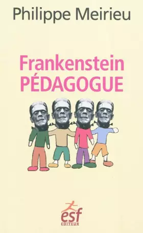 Couverture du produit · Frankenstein pédagogue