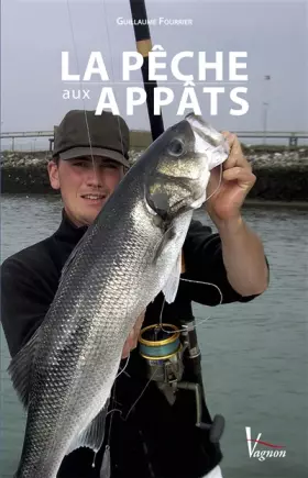 Couverture du produit · La pêche aux appâts