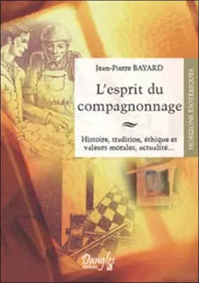 Couverture du produit · Esprit du compagnonnage