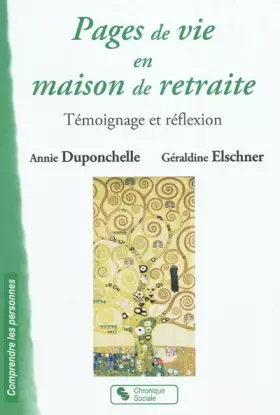 Couverture du produit · Pages de vie en maison de retraite: Témoignage et réflexion