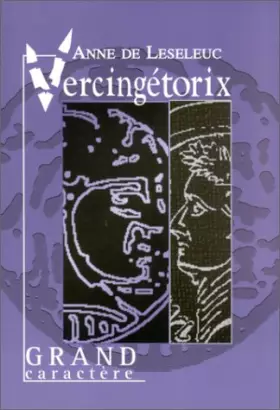 Couverture du produit · Vercingétorix ou l'épopée des rois gaulois