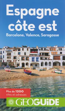 Couverture du produit · Espagne, côte est: Barcelone, Valence, Saragosse
