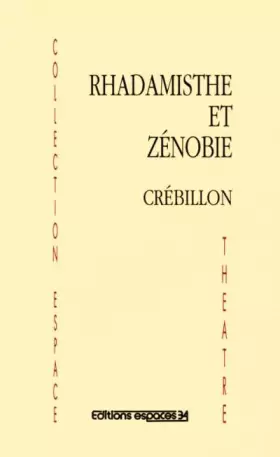 Couverture du produit · Rhadamisthe et Zénobie