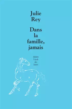 Couverture du produit · Dans la famille, jamais