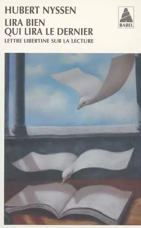 Couverture du produit · Lira bien qui lira le dernier : Lettre libertine sur la lecture