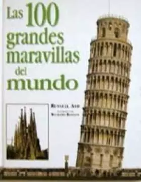 Couverture du produit · Las 100 grandes maravillas del mundo: 000 (NO FICCIÓN INFANTIL)