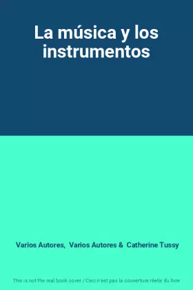 Couverture du produit · La música y los instrumentos