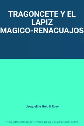 Couverture du produit · TRAGONCETE Y EL LAPIZ MAGICO-RENACUAJOS