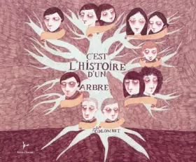 Couverture du produit · C'est l'histoire d'un arbre