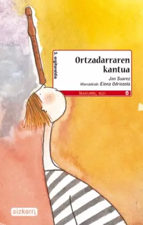 Couverture du produit · Ortzadarraren kantua (Irakurri, bizi)