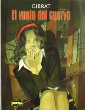 Couverture du produit · EL VUELO DEL CUERVO 2 (CÓMIC EUROPEO)