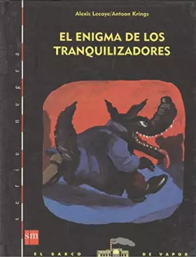 Couverture du produit · El enigma de los tranquilizadores (Libros Para Niños)