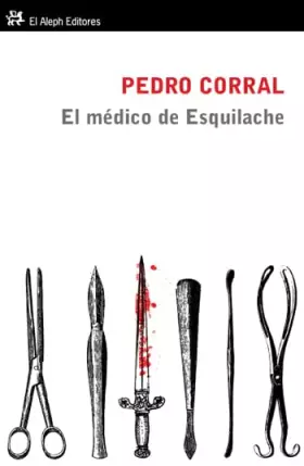 Couverture du produit · El médico de Esquilache (Modernos y Clásicos)
