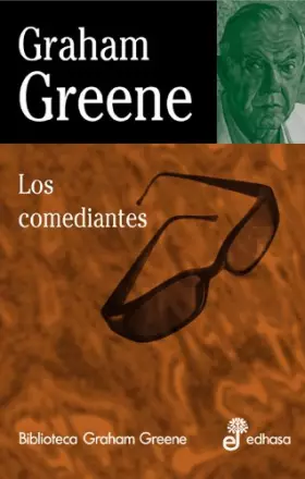 Couverture du produit · Los comediantes (Biblioteca Graham Greene)