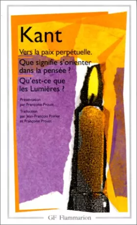Couverture du produit · Vers la paix perpétuelle. : Que signifie s'orienter dans la pensée ? Qu'est-ce que les Lumières ?