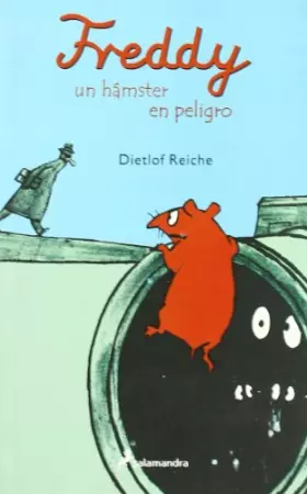 Couverture du produit · Freddy, un hamster en peligro: 2