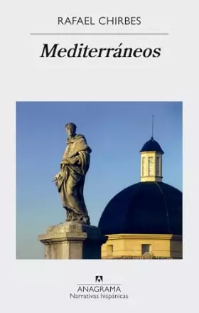 Couverture du produit · Mediterráneos: 440 (Narrativas hispánicas)