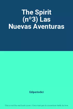 Couverture du produit · The Spirit (nº3) Las Nuevas Aventuras