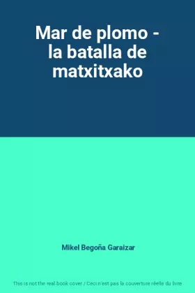 Couverture du produit · Mar de plomo - la batalla de matxitxako
