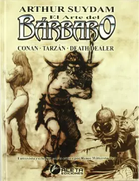 Couverture du produit · EL ARTE DEL BARBARO: CONAN, TARZAN, DEATH DEALER