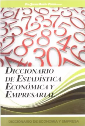 Couverture du produit · Diccionario de Economia y Empresa: Diccionario de Estadistica Economica y Empresarial: 9 (DIC.ECONOMIA Y EMPRESA)