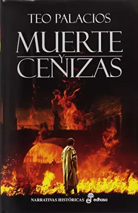 Couverture du produit · MUERTE Y CENIZAS: Conjura en Hispalis (Narrativas históricas)