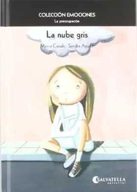 Couverture du produit · La nube gris: Emociones 6 (La preocupación)