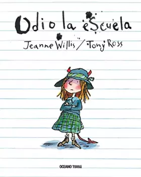 Couverture du produit · Odio la escuela (Álbumes) (Spanish Edition)