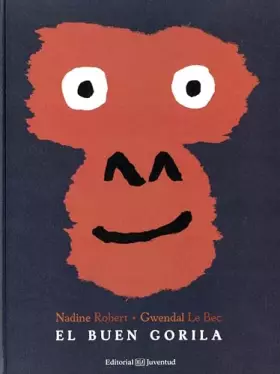 Couverture du produit · El buen gorila (ALBUMES ILUSTRADOS)