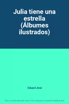 Couverture du produit · Julia tiene una estrella (Álbumes ilustrados)
