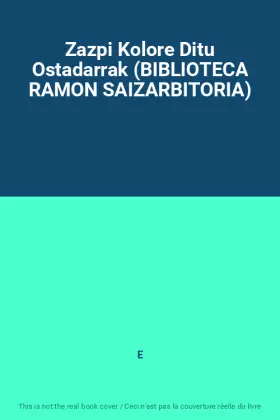 Couverture du produit · Zazpi Kolore Ditu Ostadarrak (BIBLIOTECA RAMON SAIZARBITORIA)