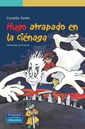 Couverture du produit · Hugo atrapado en la ciénaga (Serie Verde)