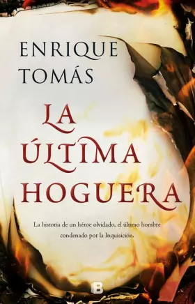 Couverture du produit · La última hoguera (Histórica)