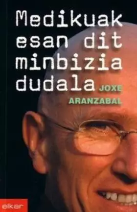 Couverture du produit · Medikuak esan dit minbizia dudala: 249 (Literatura)