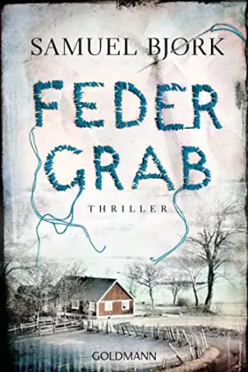 Couverture du produit · Federgrab: Thriller (Holger Munch und Mia Krüger, Band 2)