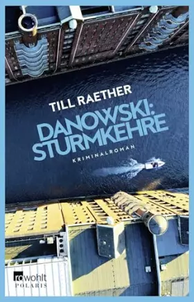 Couverture du produit · Danowski: Sturmkehre: ausgezeichnet als bester Kriminalroman (Adam Danowski, Band 7)
