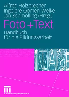 Couverture du produit · Foto + Text: Handbuch für die Bildungsarbeit