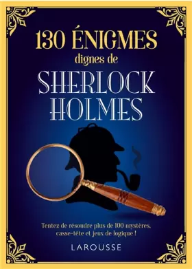 Couverture du produit · 130 énigmes dignes de Sherlock Holmes