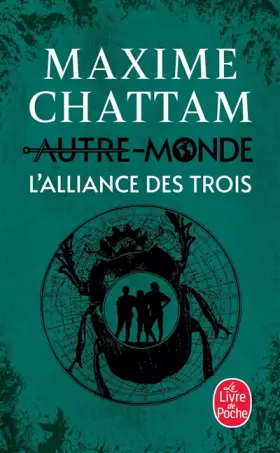 Couverture du produit · L'Alliance des Trois (Autre-monde tome 1)